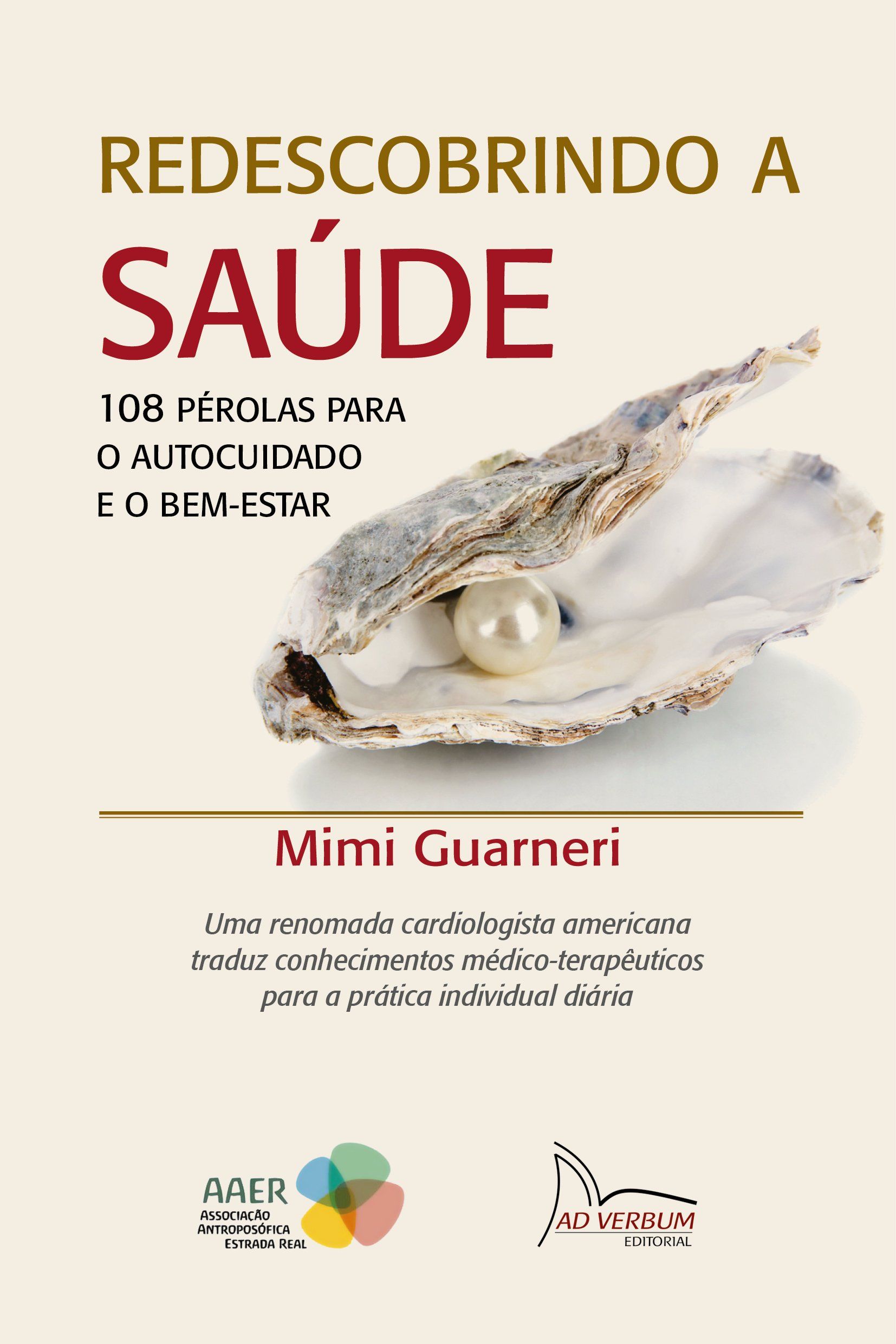 REDESCOBRINDO A SAÚDE - Mimi Guarnieri
