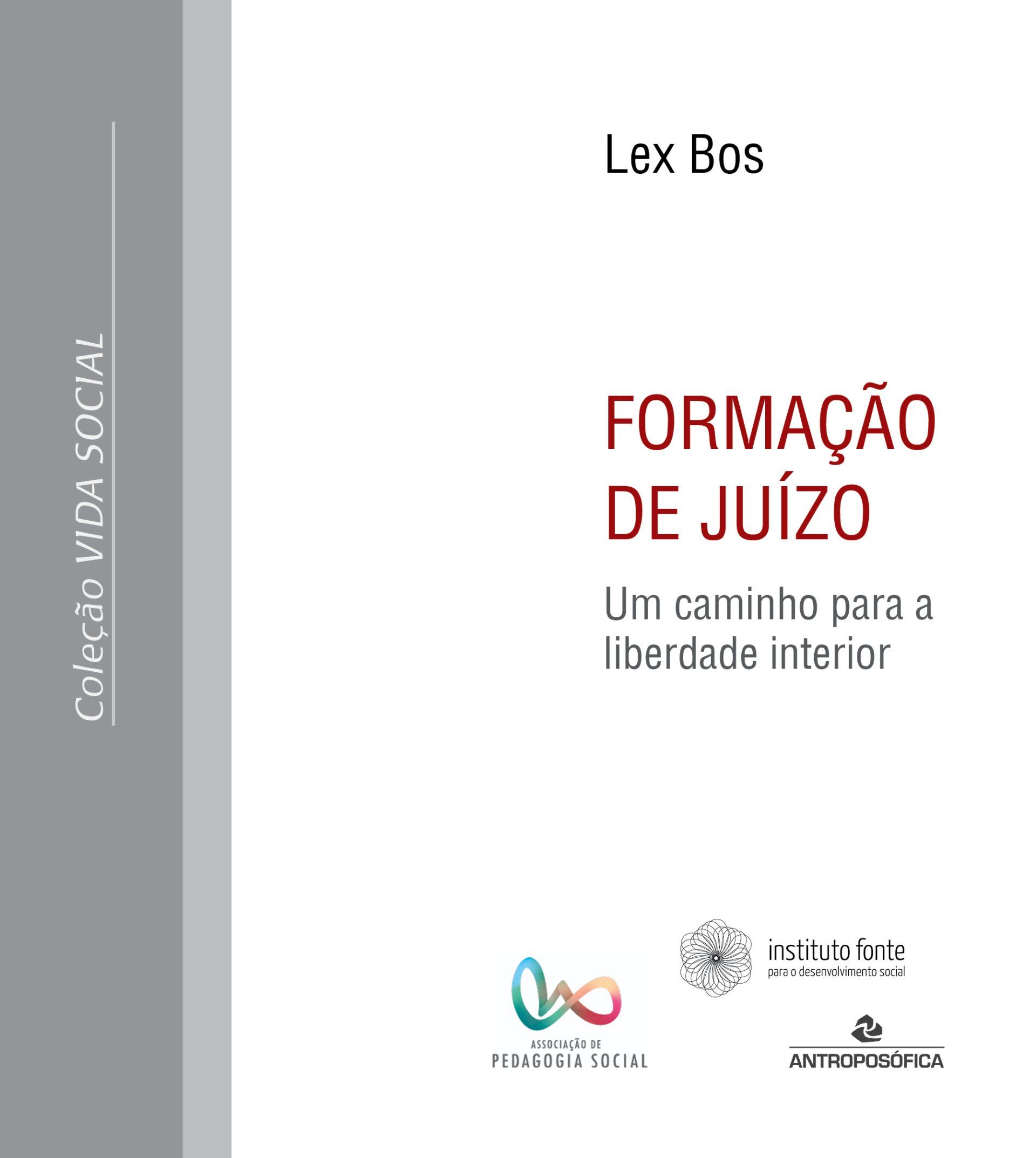 FORMAÇÃO DE JUÍZO - Lex Bos