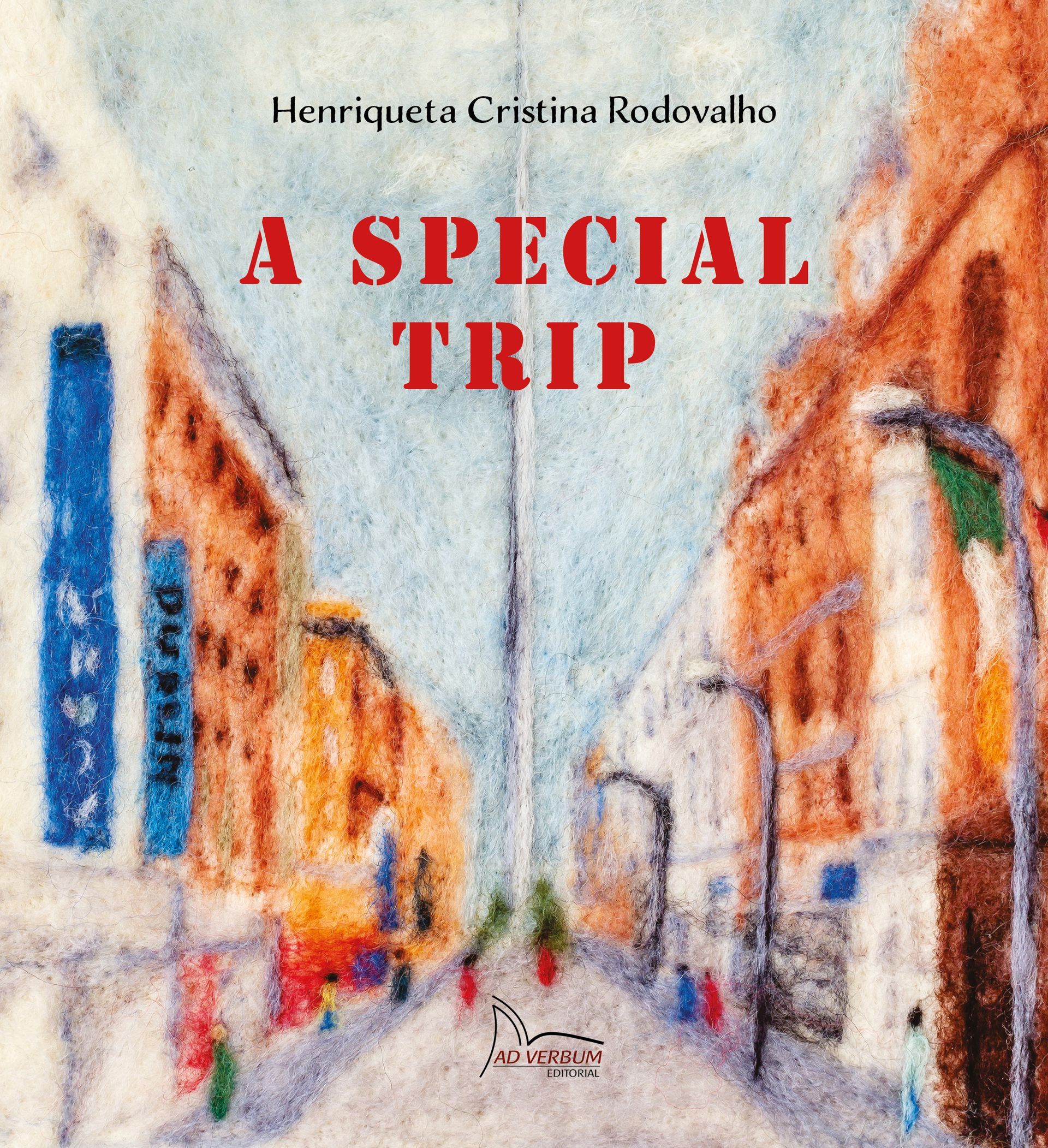 A SPECIAL TRIP - Henriqueta Cristina Rodovalho