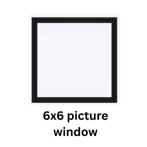 A square, black-framed window, labeled as a 6x6 picture window.
