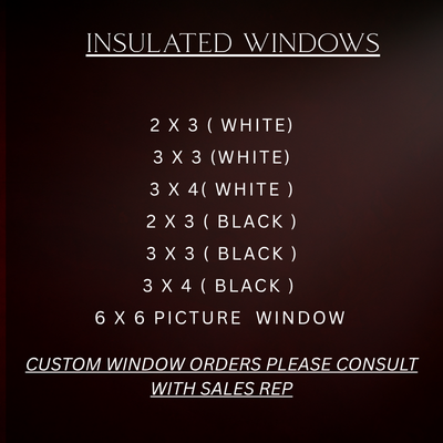Insulated windows price list with white and black options, including 6x6 picture window and custom orders note