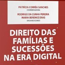 Família e sucessões: perspectivas em rede: I Encontro Internacional da Rede  de Pesquisa em Direito de