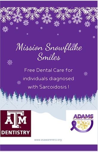 An advertisement for mission snowflake smiles free dental care for individuals diagnosed with sarcoidosis