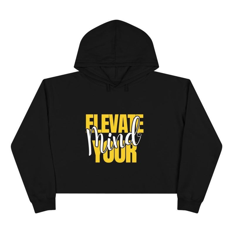 Elevate Your Mind Crop Hoodie- Black