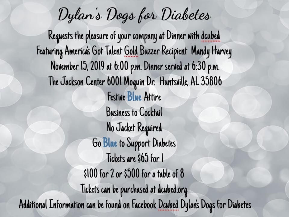 Event flyer for Dylan's Dogs for Diabetes dinner on Nov 15, 2019, in Huntsville, AL featuring performer Mandy Harvey.