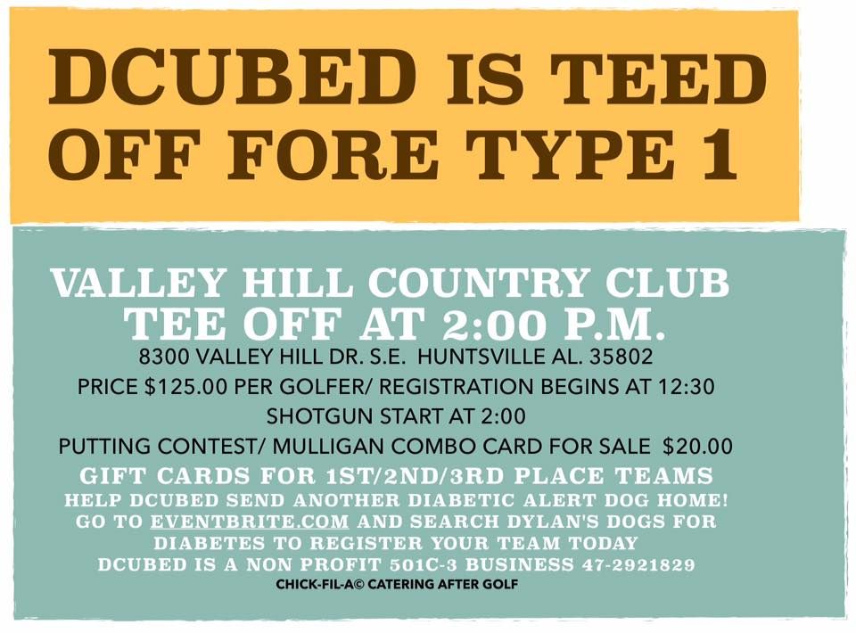 Flyer for a DCubed charity golf tournament at Valley Hill Country Club to support diabetes alert dogs. 