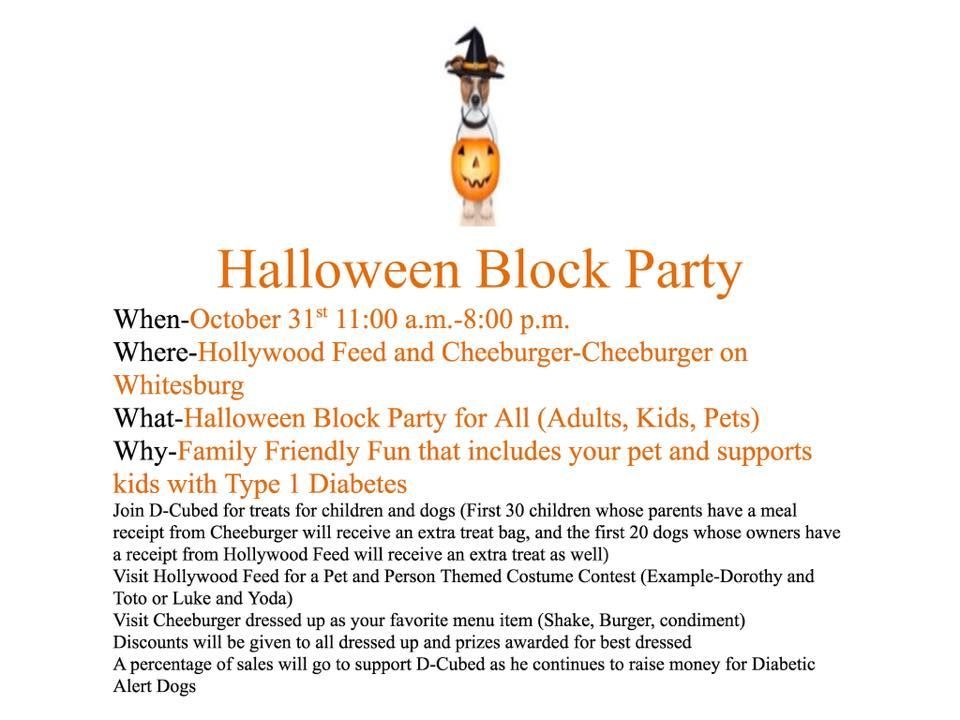 Flyer for a Halloween Block Party on Oct 31st at Hollywood Feed and Cheeburger-Cheeburger to support D-Cubed.