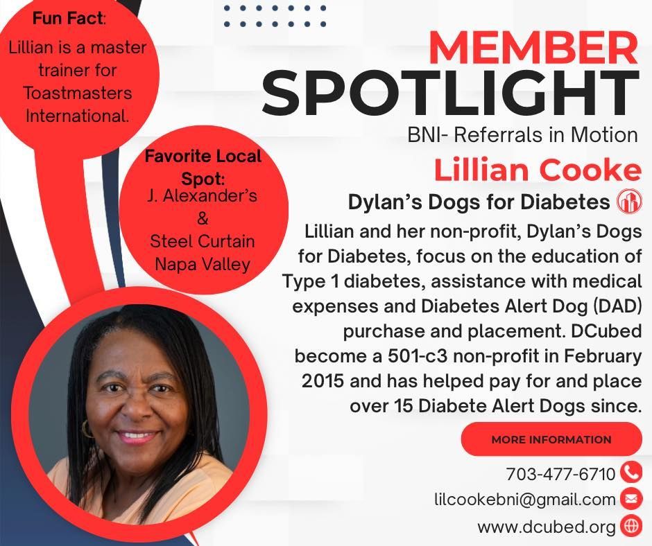 A BNI Member Spotlight for Lillian Cooke of Dylan’s Dogs for Diabetes, featuring her headshot and non-profit details.