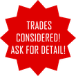 A red sign that says trades considered ask for detail