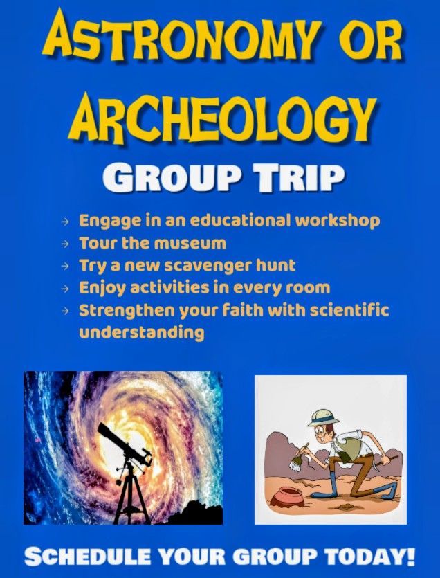 Poster: Astronomy or Archeology group trip. Telescope/galaxy image & archeologist cartoon, blue background.