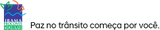 A sign that says paz no transito comeca por voce