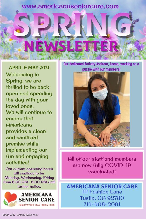 Spring Newsletter — Tustin, CA — Americana Senior Care