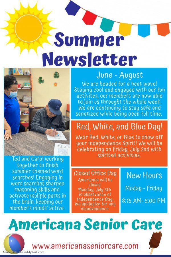 Summer Newsletter — Tustin, CA — Americana Senior Care