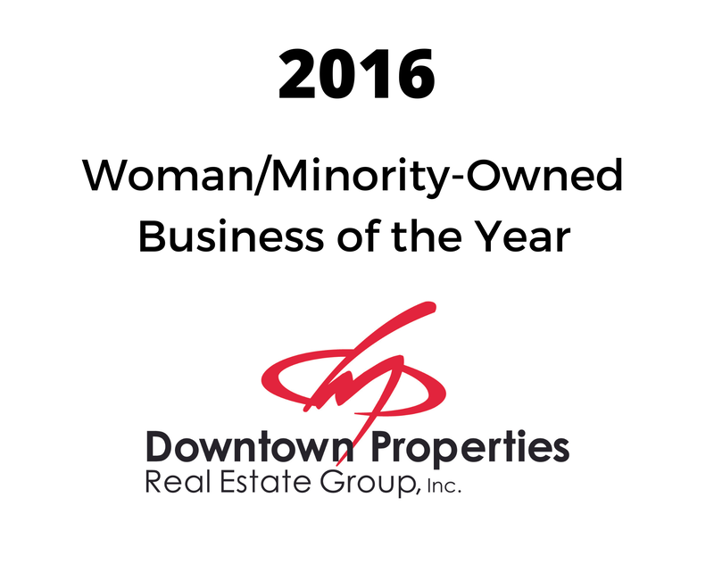 downtown properties real estate group is a woman / minority owned business of the year