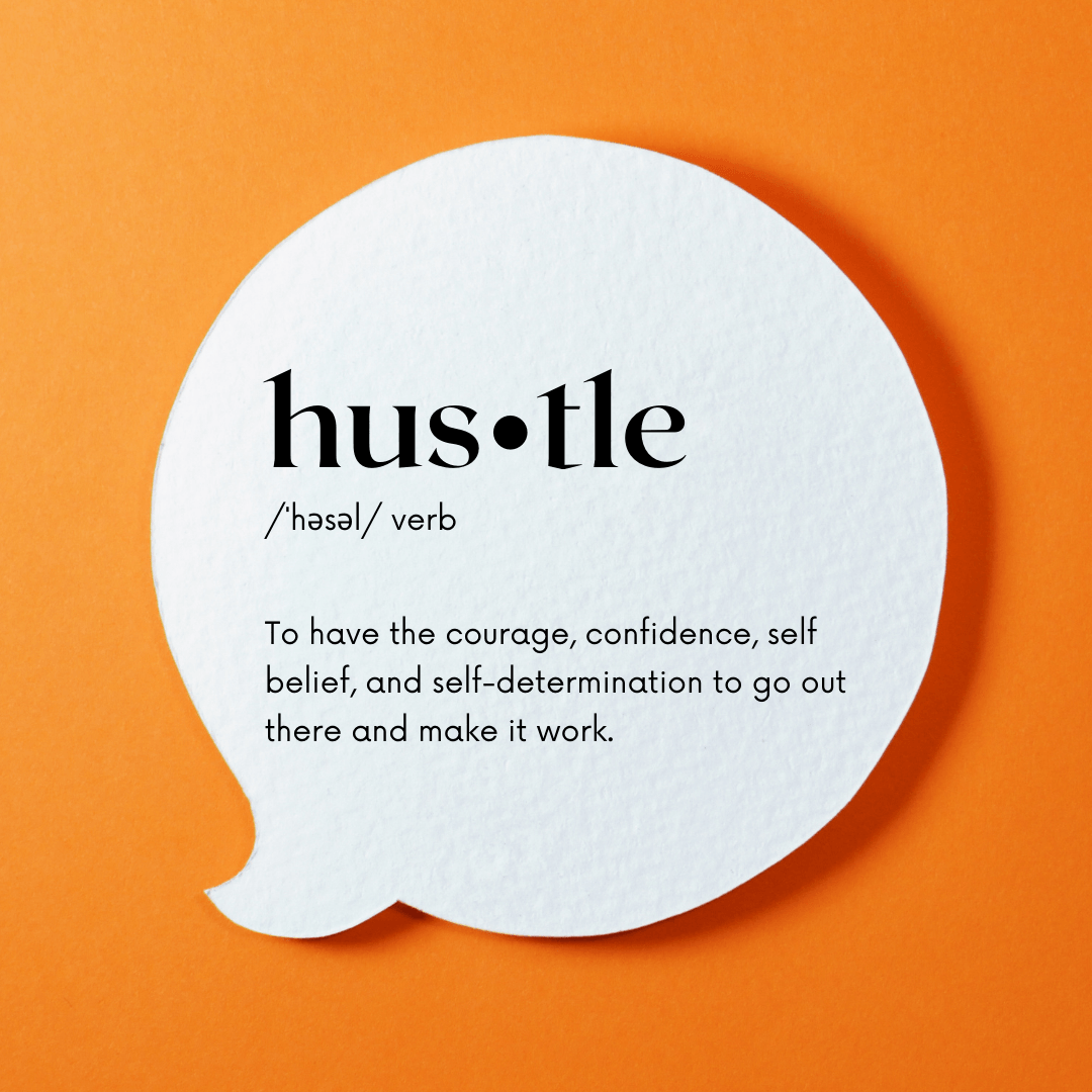 A speech bubble with the word hustle on it