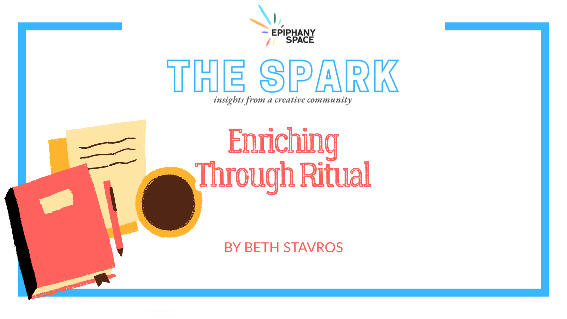 Open book and coffee cup flat lay with bold teal text reading 