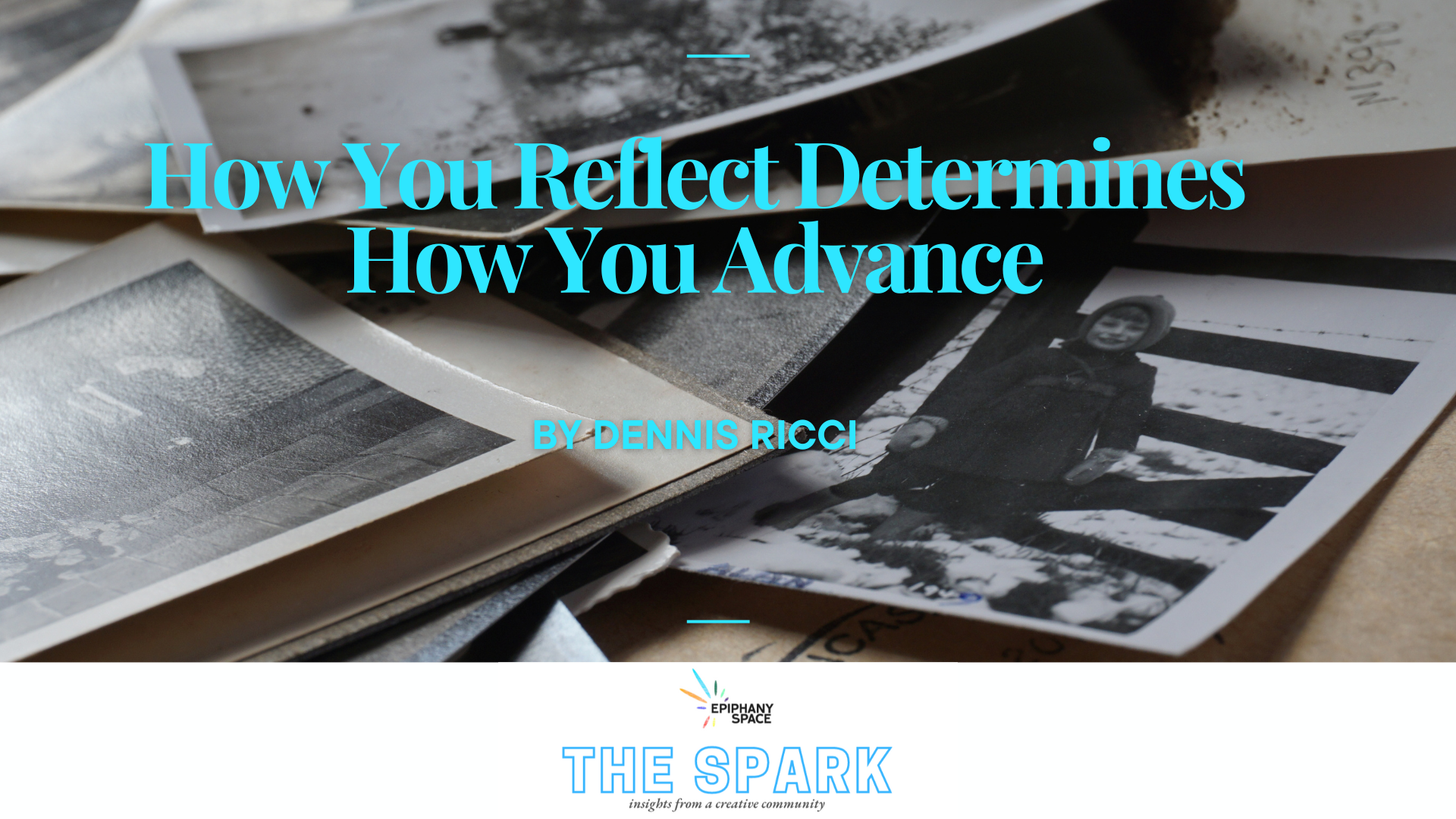 Stack of old black-and-white photographs used to symbolize reflection and personal growth.