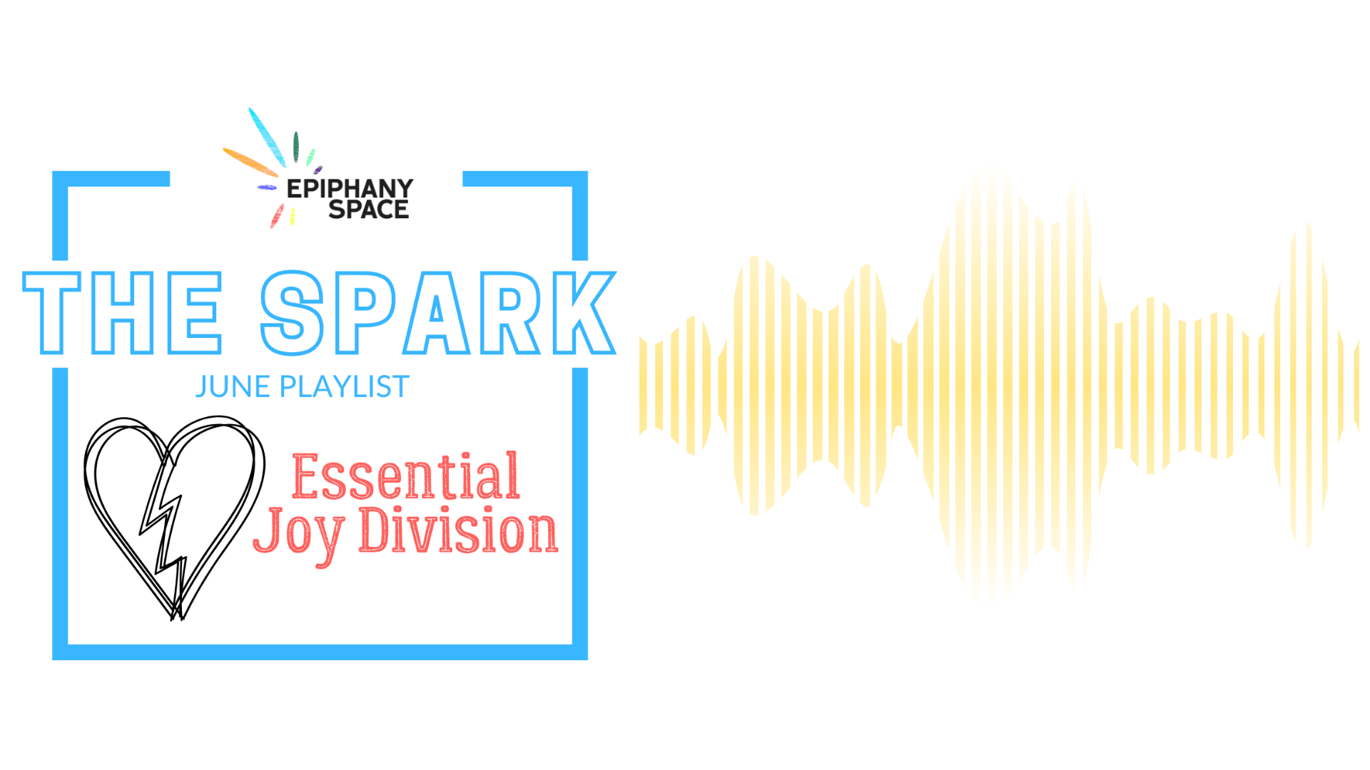 Joy Division playlist graphic with broken heart illustration and post-punk aesthetic