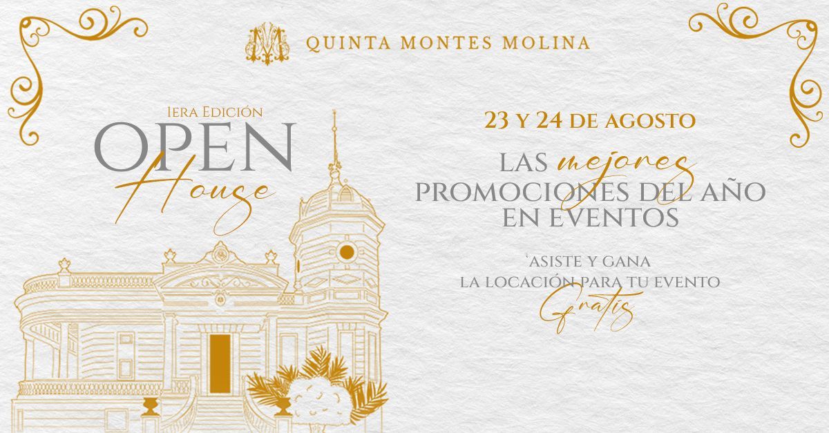 open house eventos quinta montes molina 
