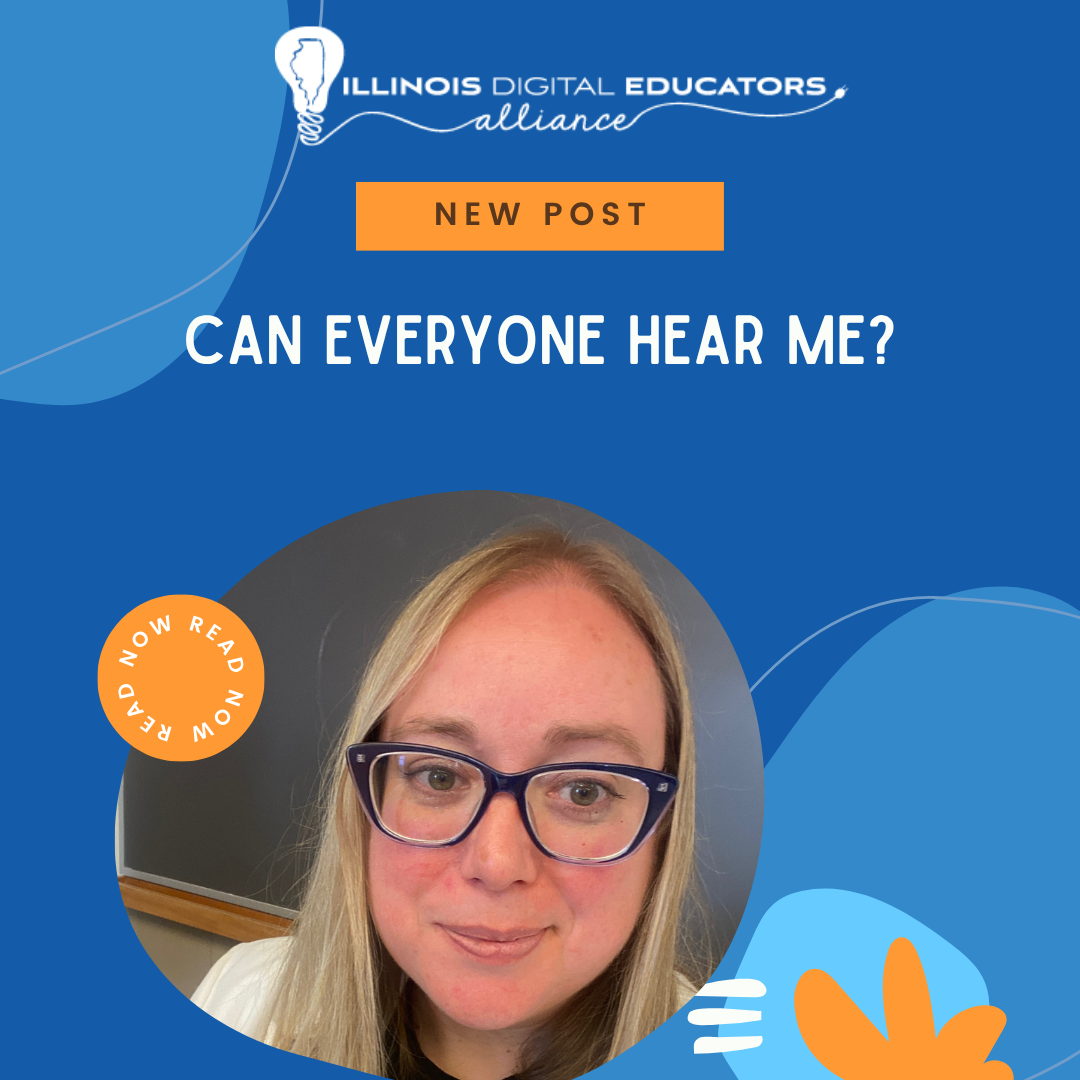 A professional post from Illinois Digital Educators Alliance titled 