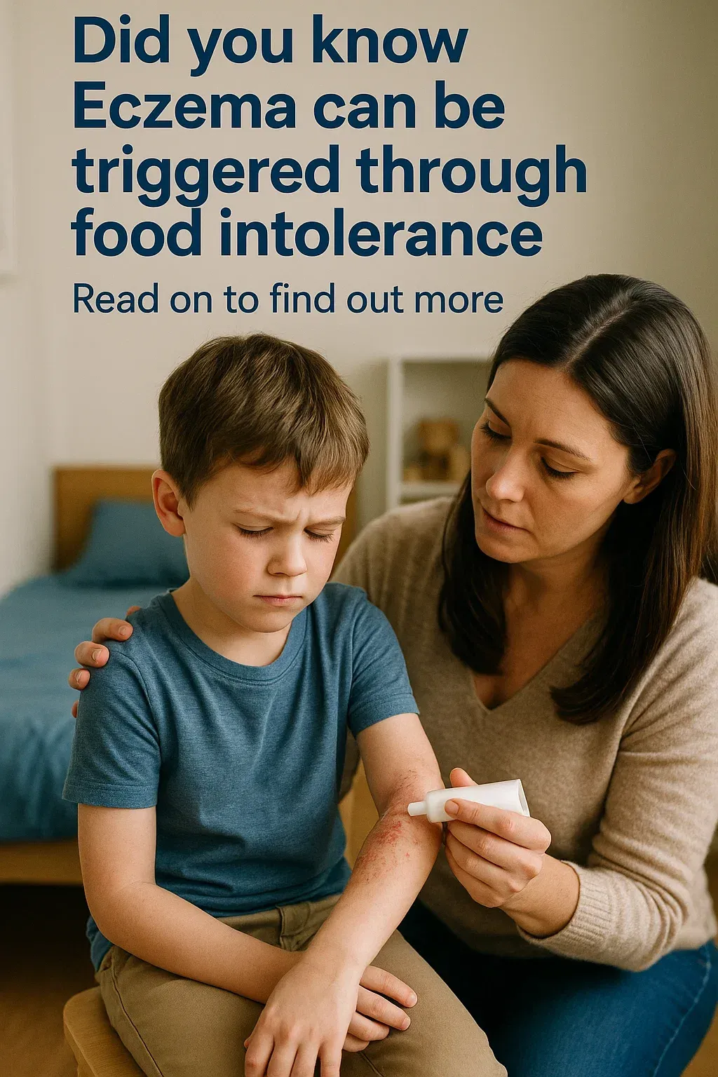 A concerned mother treats a child's eczema on his arm; text above suggests food intolerance as a trigger. Eczema