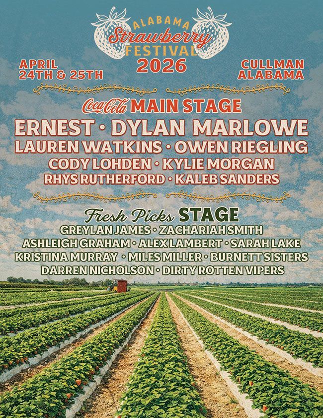 Poster for the 2026 Alabama Strawberry Festival. Featuring bands on the Coca-Cola Main Stage and Fresh Picks Stage, with strawberry field background.