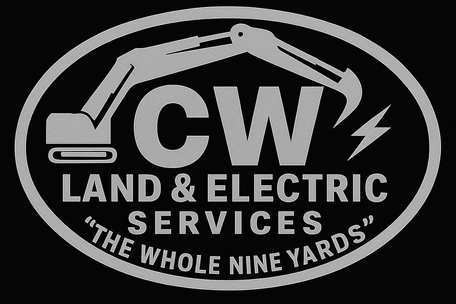 Logo for CW Land & Electric Services: excavator over initials "CW," lightning bolt, text "LAND & ELECTRIC SERVICES," slogan "THE WHOLE NINE YARDS."