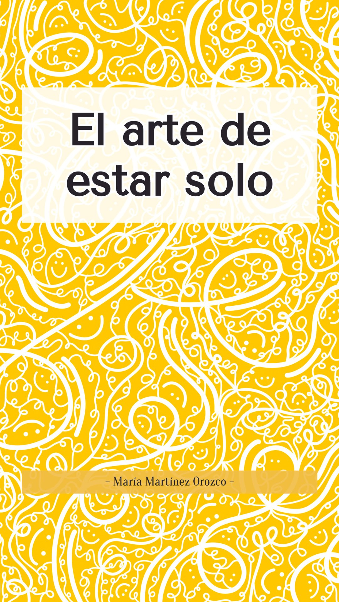 El Arte de Estar Solo - Libro