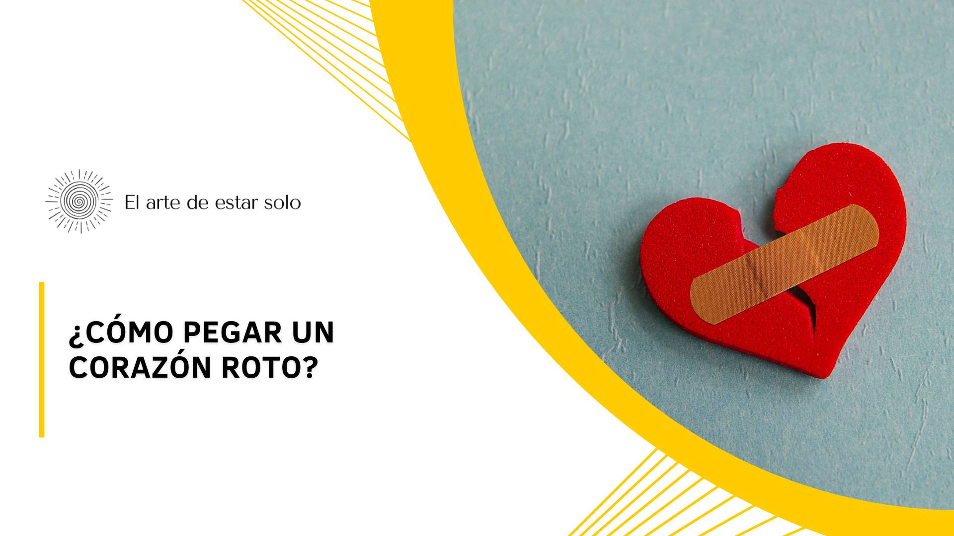 como-pegar-un-corazon-roto-consejos-de-autoayuda