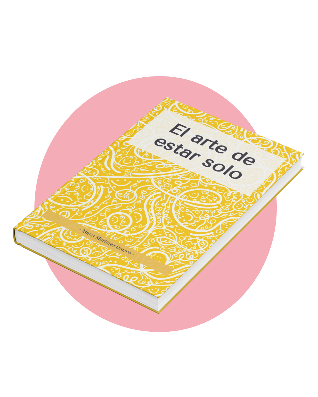 El Arte de Estar Solo - Libro