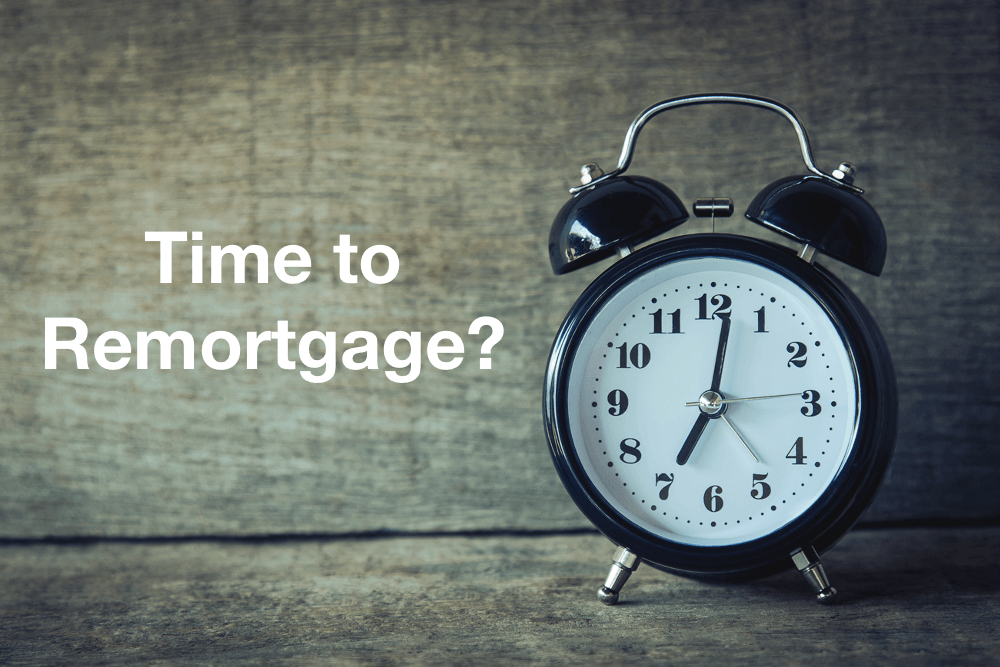 Time to remortgage