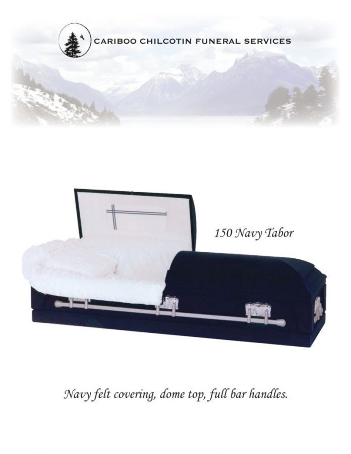 Cariboo Chilcotin Funeral Services ad showing a 150 Navy Tabor casket with navy velvet interior.