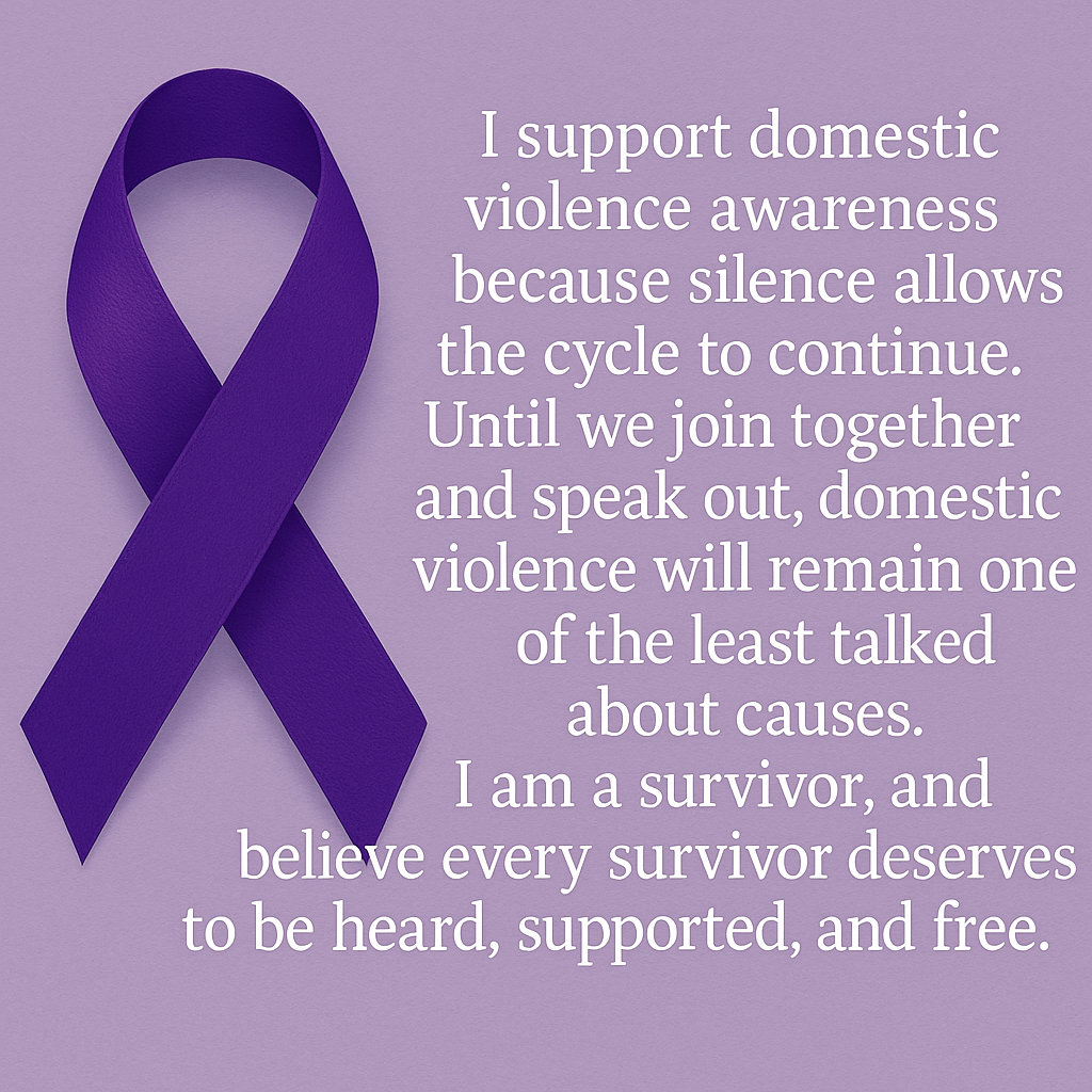 Purple awareness ribbon with text supporting domestic violence survivors.