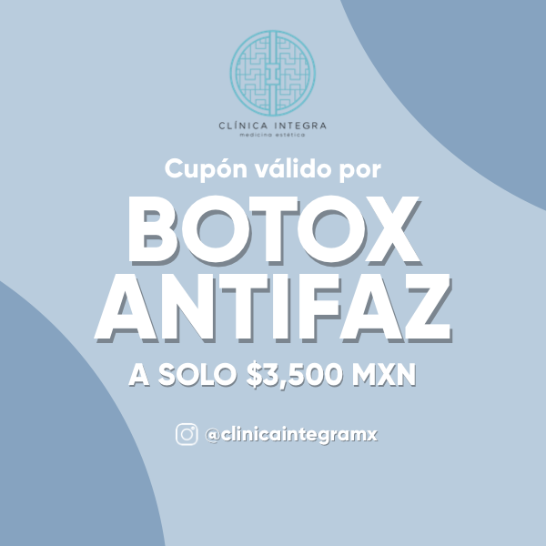 Cupón para Botox Antifaz en Clínica Integra. Texto sobre fondo azul. Precio: $3,500 MXN. Instagram: @clinicaintegramx.