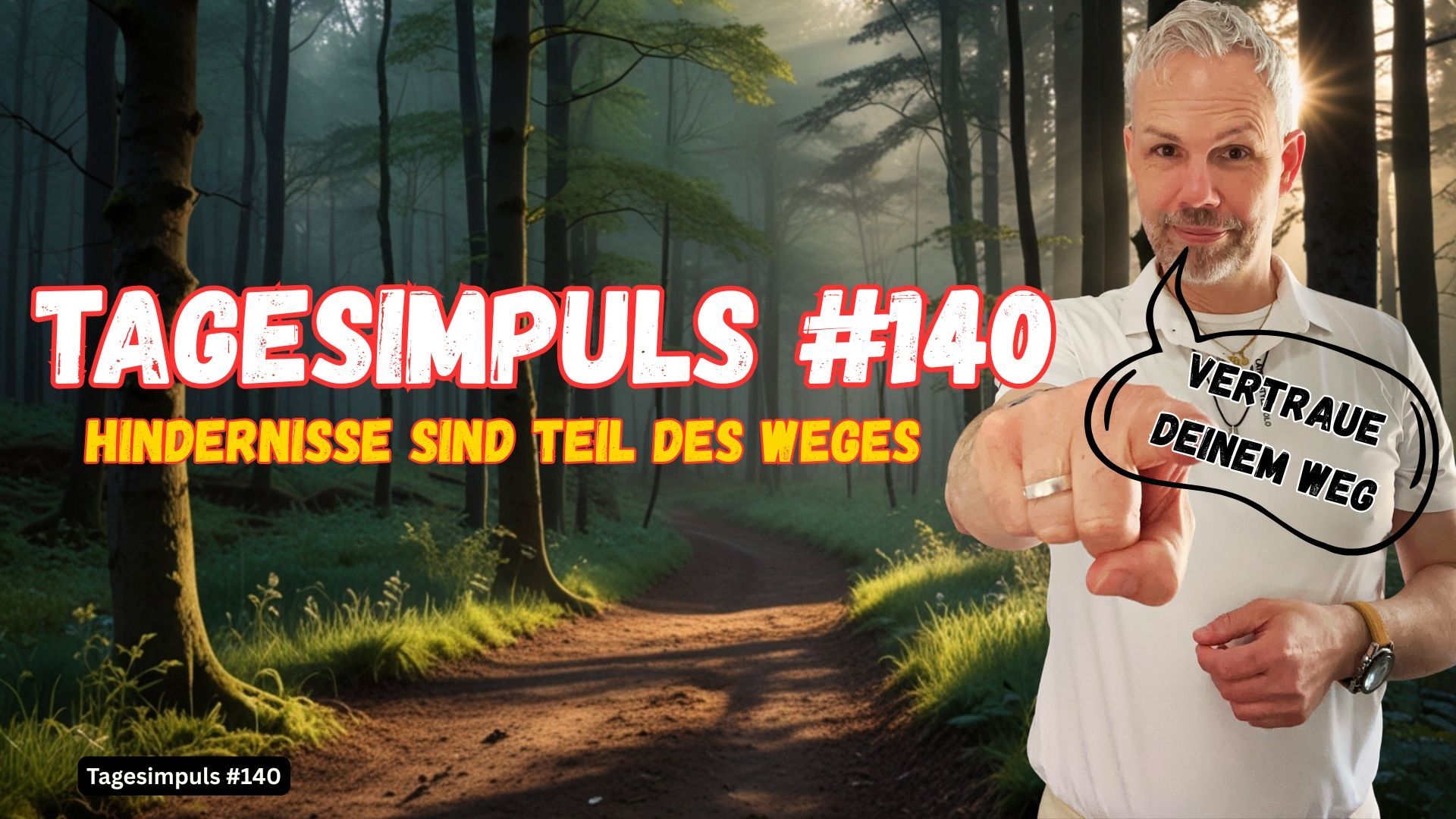 ROS Tagesimpuls, spiritueller Tagesimpuls Nr. 140 - Hindernisse sind Teil des Weges