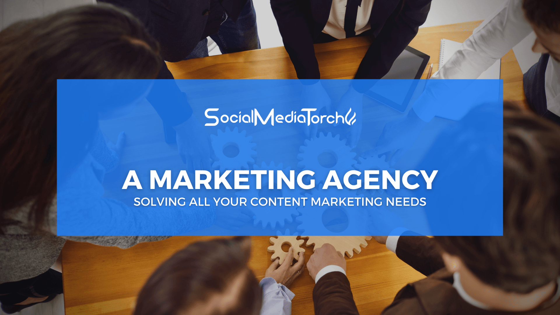 Social Media Torch: A Marketing Agency Solving All Your Content Marketing Needs