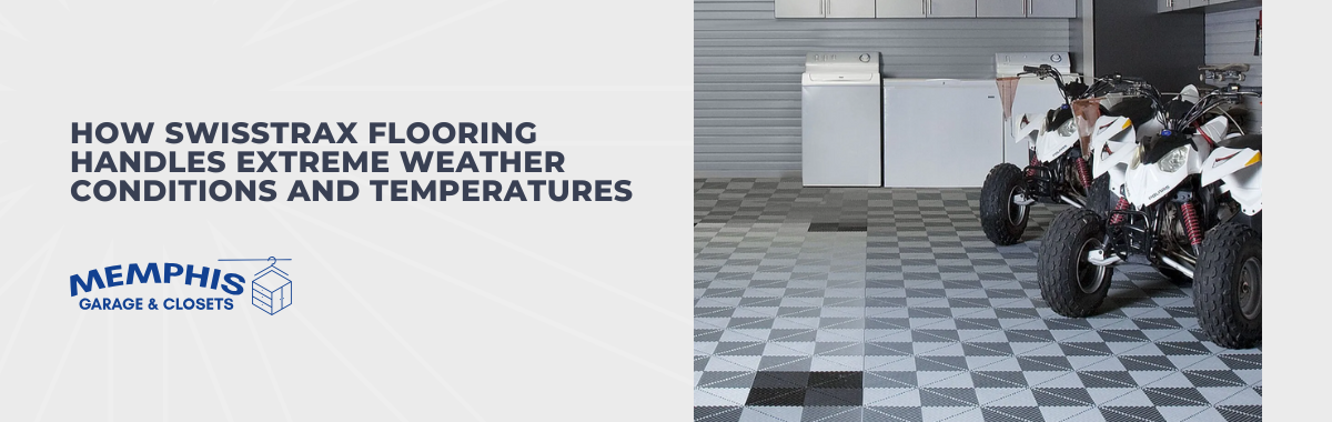 How Swisstrax Flooring Handles Extreme Weather Conditions and Temperatures