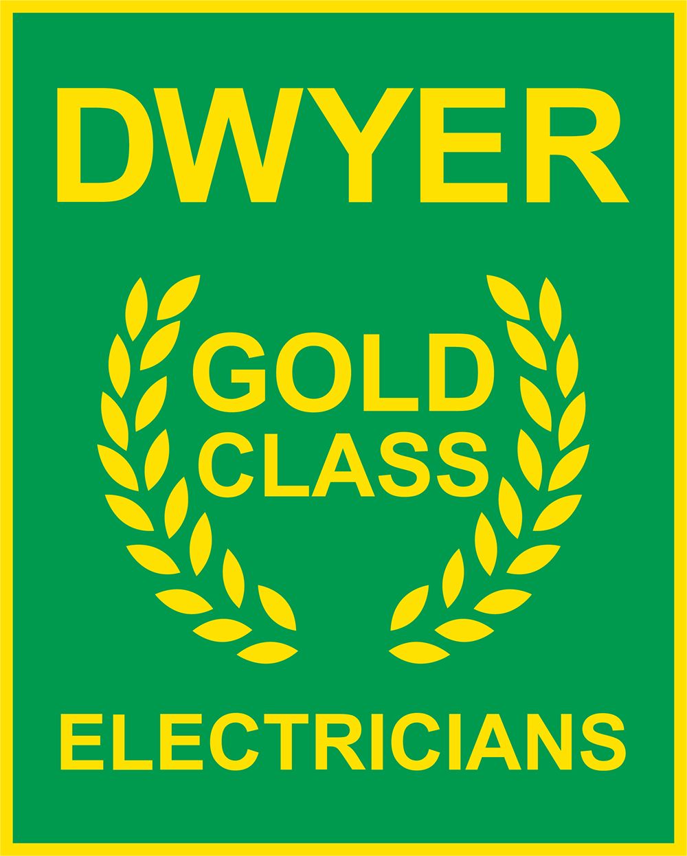 Dwyer Gold Class Electricians