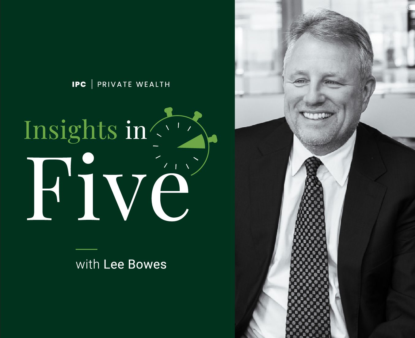 The third week of February marked a crucial period for IPC Private Wealth clients. 