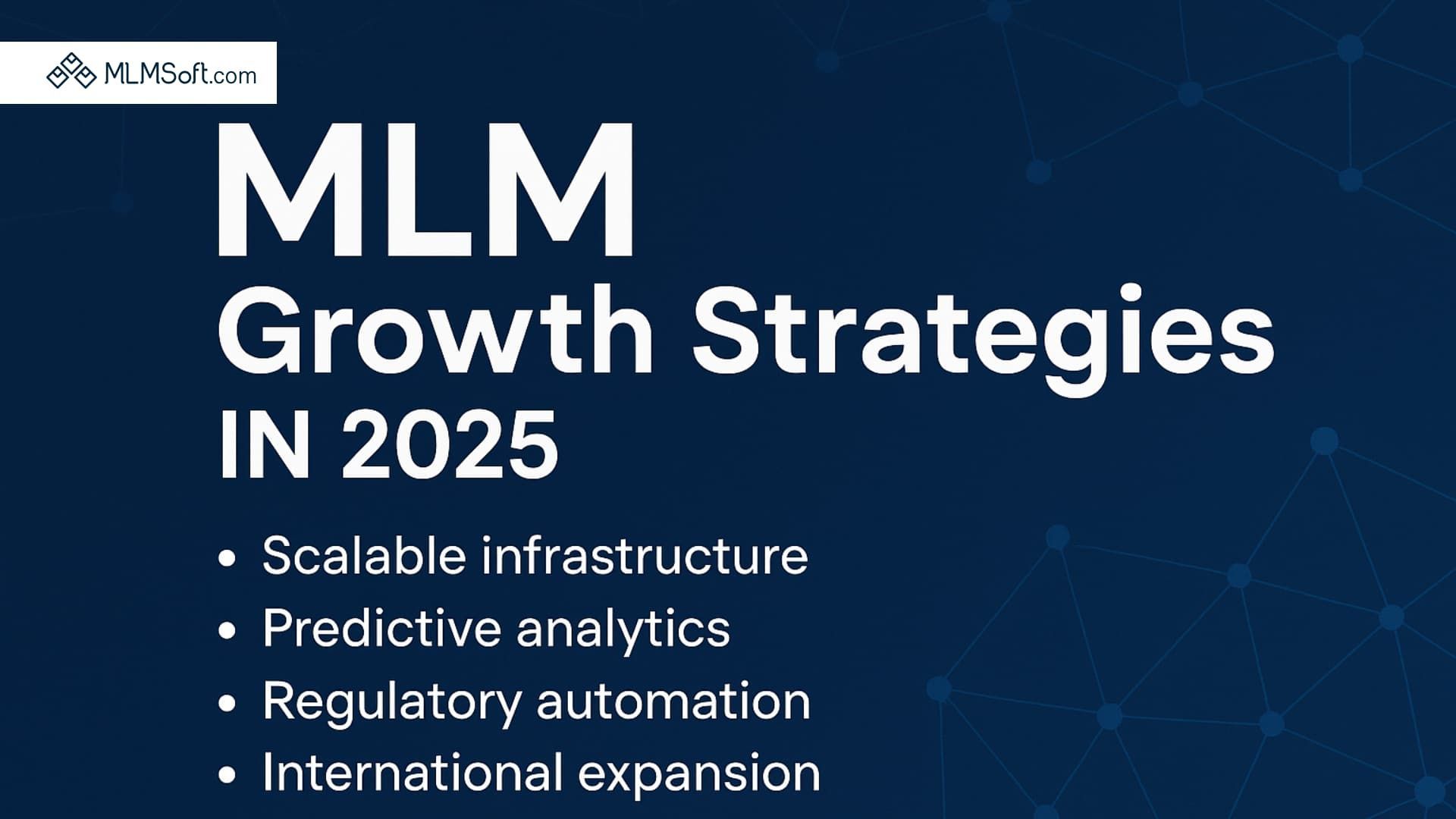 MLM Growth Strategies
