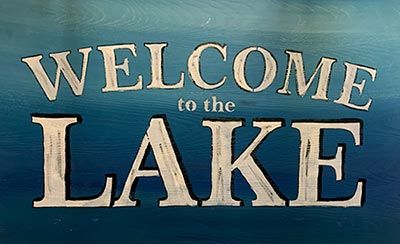 Welcome to the Lake sign