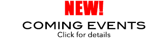 New! Coming events, click for details