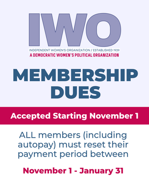 IWO membership dues announcement.  Accepted November 1. Members must reset payment period November 1- January 31.