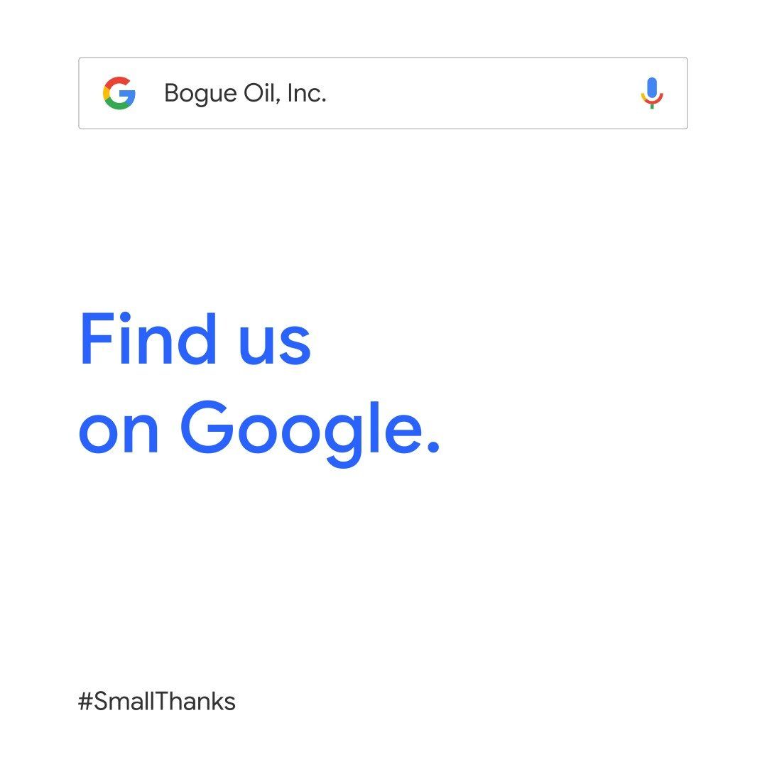 Find us on Google - Bogue Oil - #SmallThanks