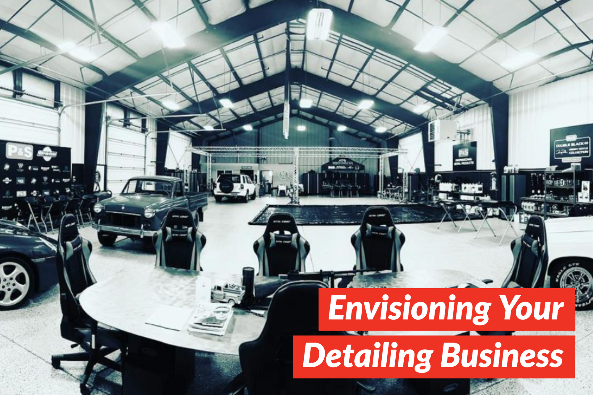 Envisioning Your Detailing Business