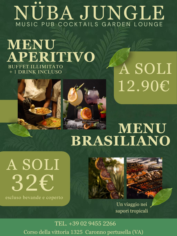 Offerte del menù al Nüba Jungle: Aperitivo a 12,90€, menù brasiliano a 32€. Bevande e buffet inclusi.