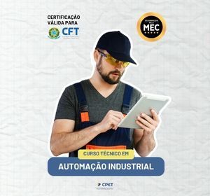 CURSO TÉCNICO EM AUTOMAÇÃO INDUSTRIAL