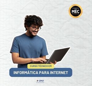 CURSO TÉCNICO EM INFORMÁTICA PARA INTERNET