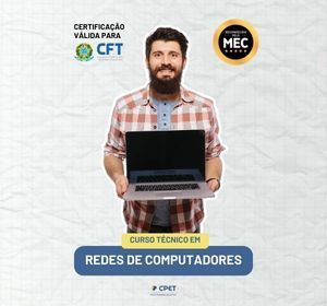 CURSO TÉCNICO EM REDES DE COMPUTADORES