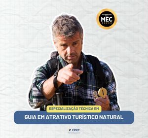 ESPECIALIZAÇÃO EM GUIA EM ATRATIVO TURÍSTICO NATURAL